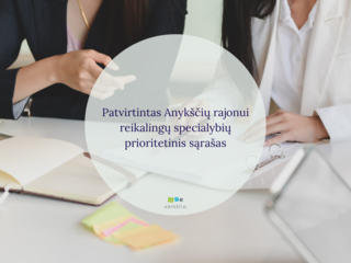Patvirtintas Anykščių rajonui reikalingų specialybių prioritetinis sąrašas