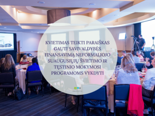 KVIETIMAS TEIKTI PARAIŠKAS GAUTI SAVIVALDYBĖS FINANSAVIMĄ NEFORMALIOJO SUAUGUSIŲJŲ ŠVIETIMO IR...