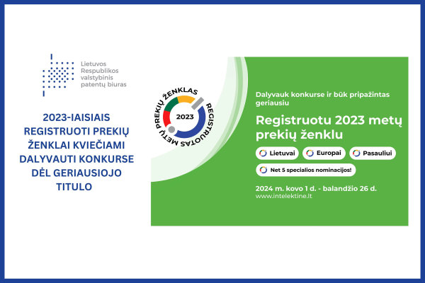 2023-iaisiais registruoti prekių ženklai kviečiami dalyvauti konkurse dėl geriausiojo titulo