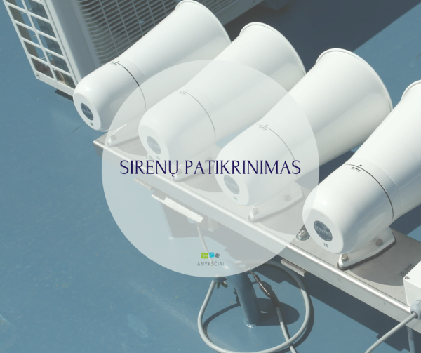 SIRENŲ PATIKRINIMAS