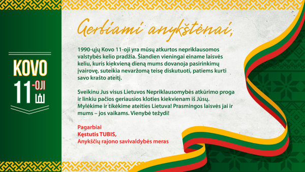 Savivaldybės mero sveikinimas Kovo 11-osios proga
