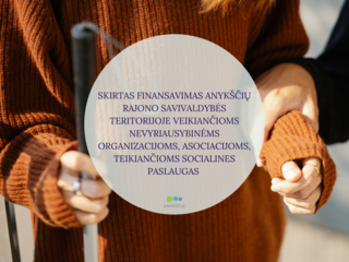 Skirtas finansavimas Anykščių rajono savivaldybės teritorijoje veikiančioms nevyriausybinėms...