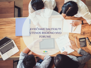 KVIEČIAME DALYVAUTI UTENOS REGIONO NVO FORUME 