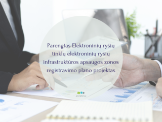 PARENGTAS ELEKTRONINIŲ RYŠIŲ TINKLŲ ELEKTRONINIŲ RYŠIŲ INFRASTRUKTŪROS APSAUGOS ZONOS...