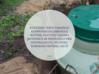 KVIEČIAME TEIKTI PARAIŠKAS KOMPENSACIJAI ĮSIRENGUS BUITINIŲ NUOTEKŲ VALYMO ĮRENGINIUS AR...