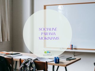 INFORMACIJA DĖL SOCIALINĖS PARAMOS MOKINIAMS