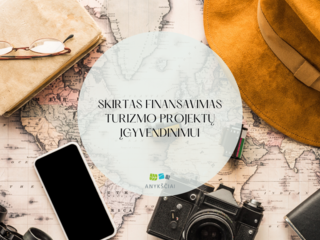 SKIRTAS FINANSAVIMAS TURIZMO PROJEKTŲ ĮGYVENDINIMUI