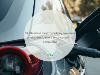 Skelbiamas elektromobilių įkrovimo prieigų įrengimo ir eksploatavimo konkursas