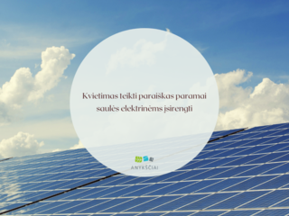 Kvietimas teikti paraiškas paramai saulės elektrinėms įsirengti