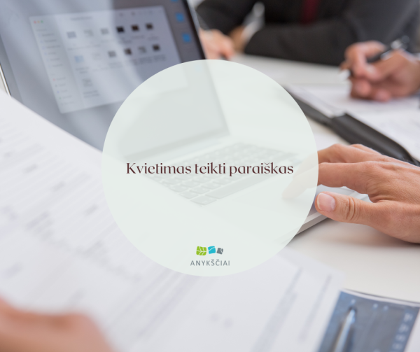 Kvietimas teikti paraiškas 