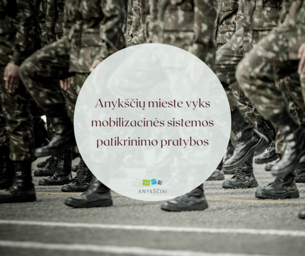 Anykščių mieste vyks mobilizacinės sistemos patikrinimo pratybos