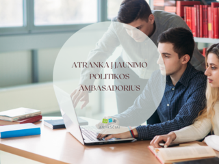 ATRANKA Į JAUNIMO POLITIKOS AMBASADORIUS
