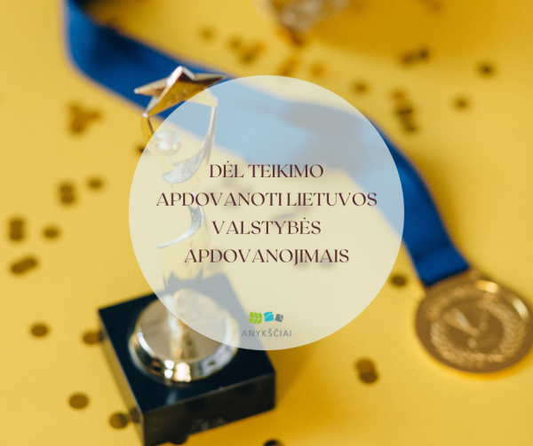 DĖL TEIKIMO APDOVANOTI LIETUVOS VALSTYBĖS APDOVANOJIMAIS