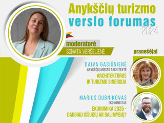  „Anykščių turizmo verslo forumas 2024“