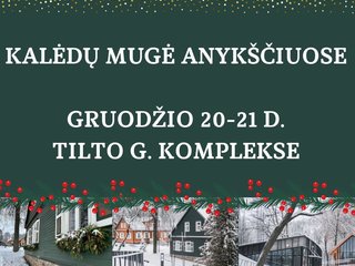 Informacija pageidaujantiems prekiauti Kalėdų mugėje Anykščiuose