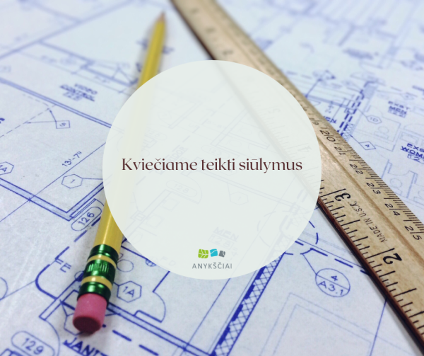 Kviečiame teikti siūlymus