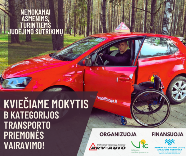 Asmenis, turinčius judėjimo sutrikimų, kviečia nemokamai mokytis B kategorijos transporto...