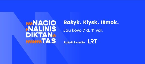 Nacionalinis diktantas: RAŠYK. KLYSK. IŠMOK