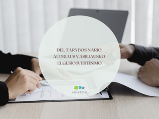 DĖL TARYBOS NARIO AUDRIAUS VASILIAUSKO ELGESIO ĮVERTINIMO