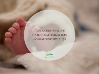 Teisės, personalo ir civilinės metrikacijos skyriaus informacija