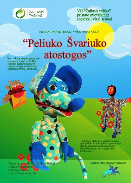 Rūšiuoti atliekas vaikus skatins spektaklis „Peliuko Švariuko atostogos“