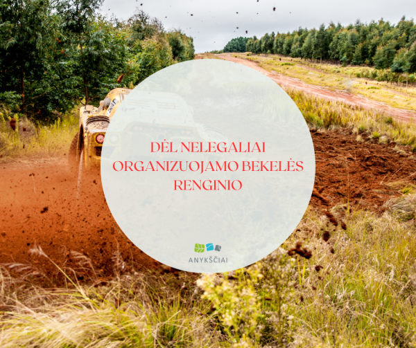 DĖL NELEGALIAI ORGANIZUOJAMO BEKELĖS RENGINIO