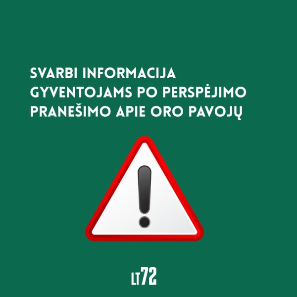 Ką daryti gavus perspėjimo pranešimą apie oro pavojų (veiksmai pagal pranešimo spalvą)